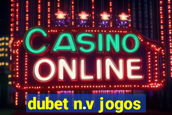 dubet n.v jogos